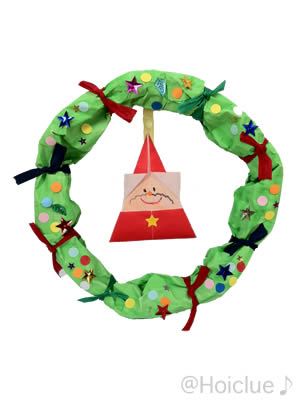 くしゅくしゅクリスマスリース～飾りつけが楽しい！クリスマス製作遊び～